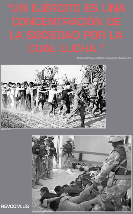 “UN EJÉRCITO ES UNA CONCENTRACIÓN DE LA SOCIEDAD POR LA CUAL LUCHA.”