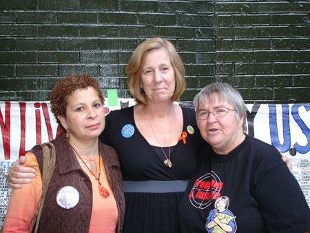 Margarita Rosario, Cindy Sheehan,and Lynne Stewart