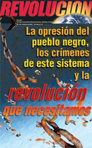 La opresión del pueblo negro, los crímenes de este sistema y la revolución que necesitamos La opresión del pueblo negro, los crímenes de este sistema y la revolución que necesitamos
