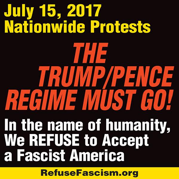 Trump/Pence Must Go! Nationwide protests July 15