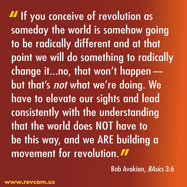 BAsics 3:6 from the talks and writings of Bob Avakian