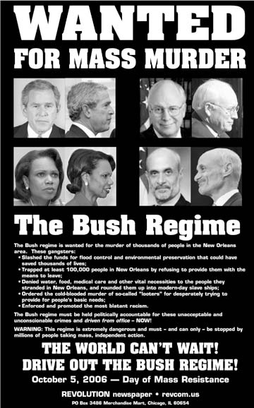 Click to download printable PDF (252K) WANTED FOR MASS MURDER: The Bush Regime