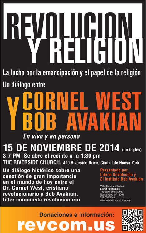 Revolution and Religion, a Dialogue between Cornel West and Bob Avakian