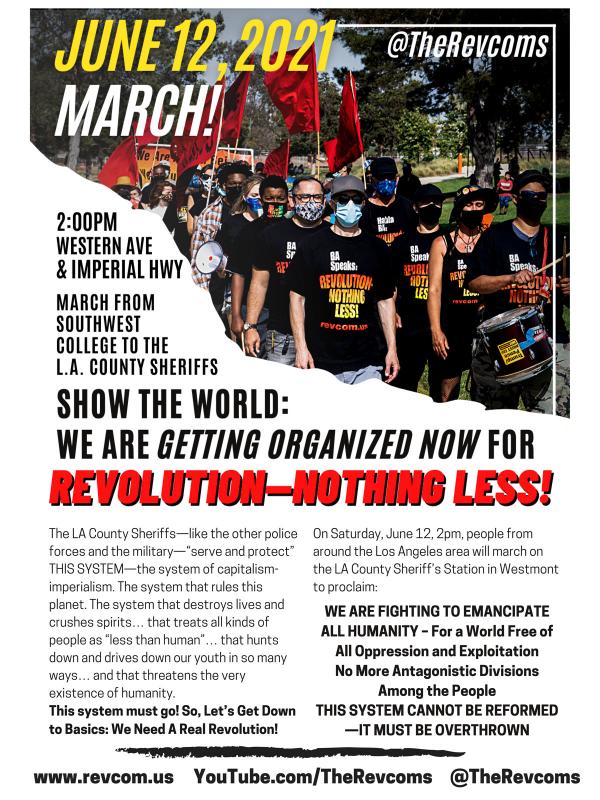 Poster calling for June 12, 2021: DEMONSTRATE — Los Angeles and Other Cities for a Real Revolution