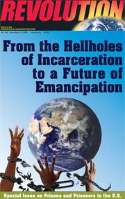 From the Hellholes of Incarceration to a Future of Emancipation